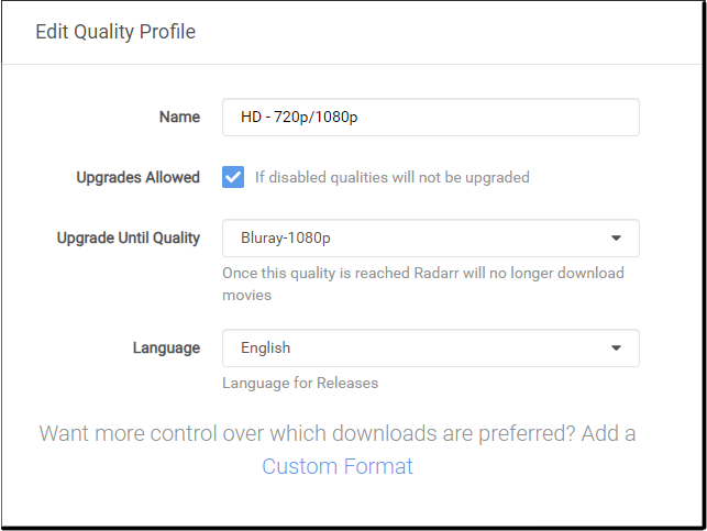 Radarr Quality Profile settings radarr profile